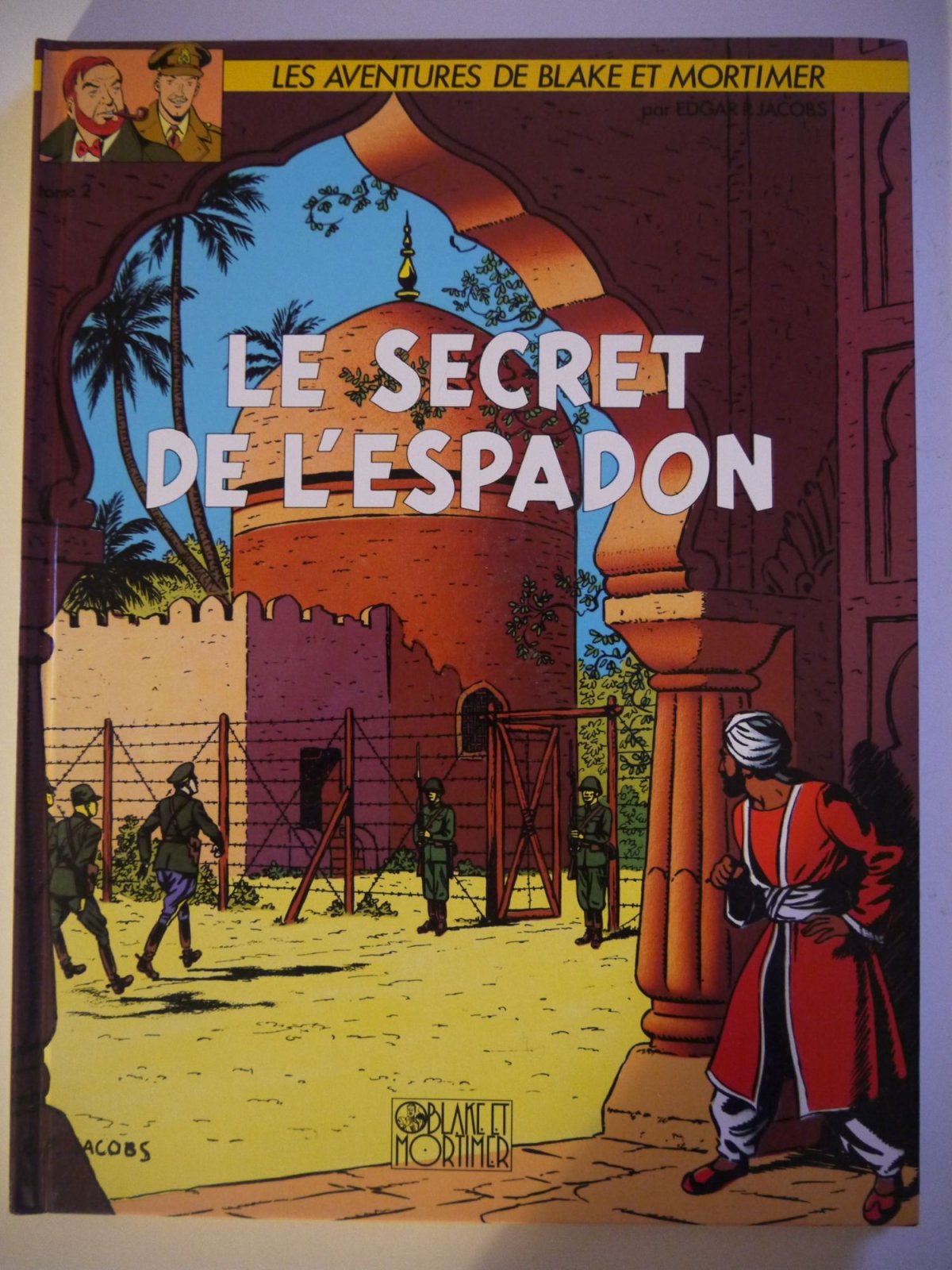 Secret de l'Espadon (Le) 2 - Série Blake & Mortimer - 9782724260618