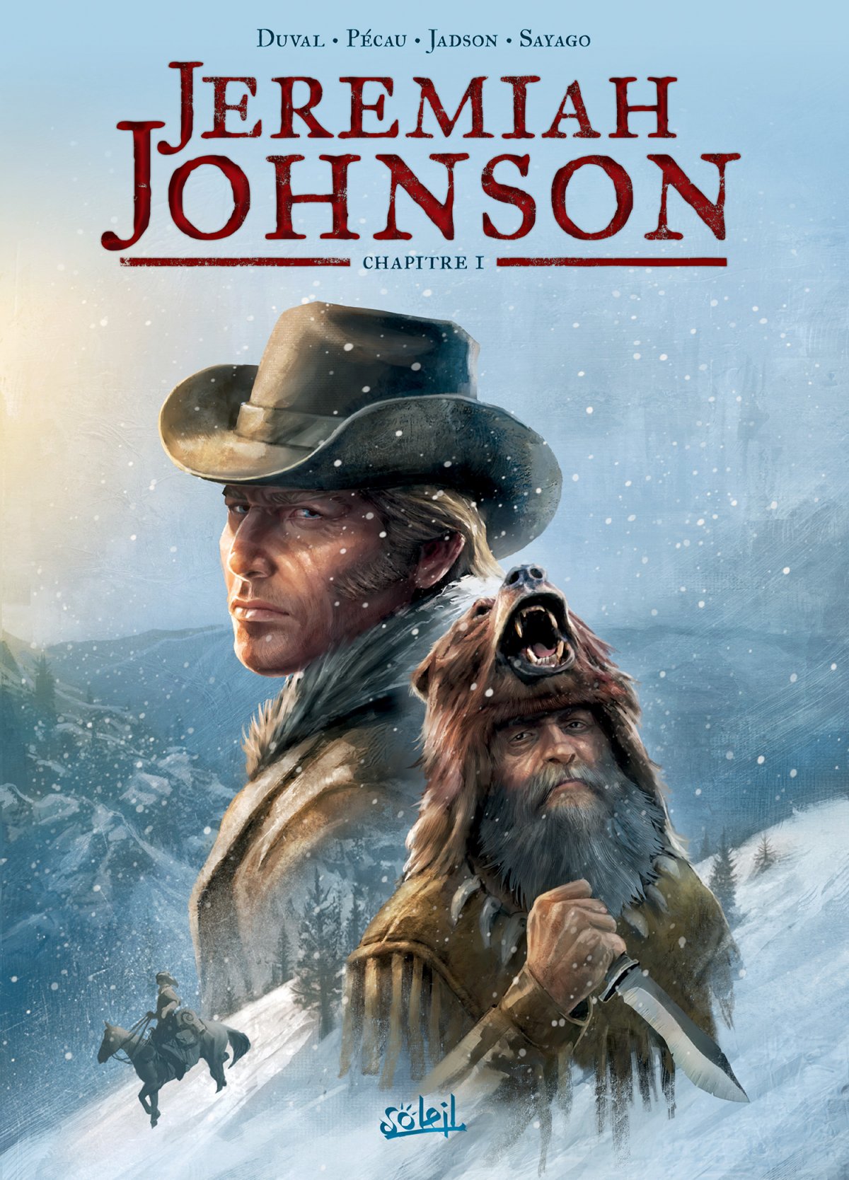 Jeremiah Johnson - Chapitre 1