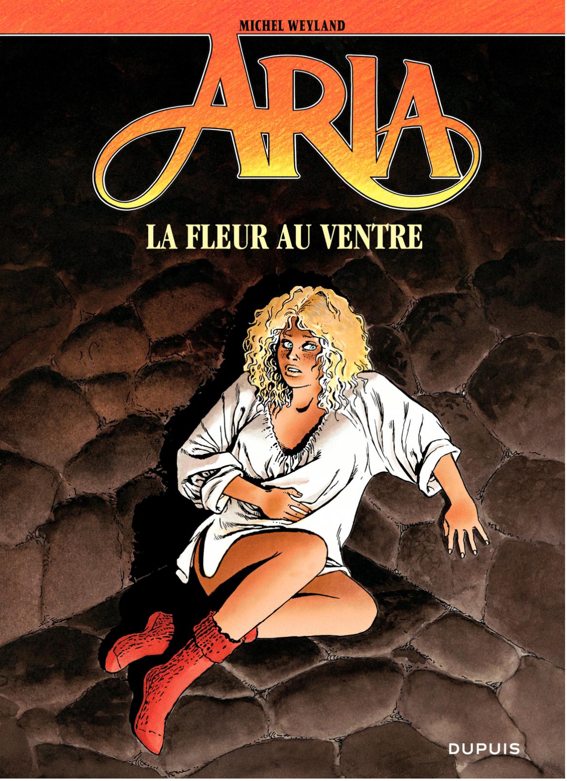 La Fleur au ventre - Série Aria par Michel Weyland - Couverture