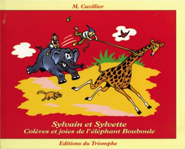 Colères et joies de l'éléphant Bouboule