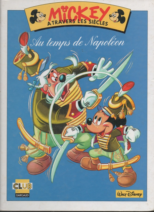 Mickey au temps de Napoléon