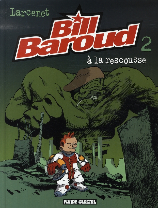 Bill Baroud à la rescousse