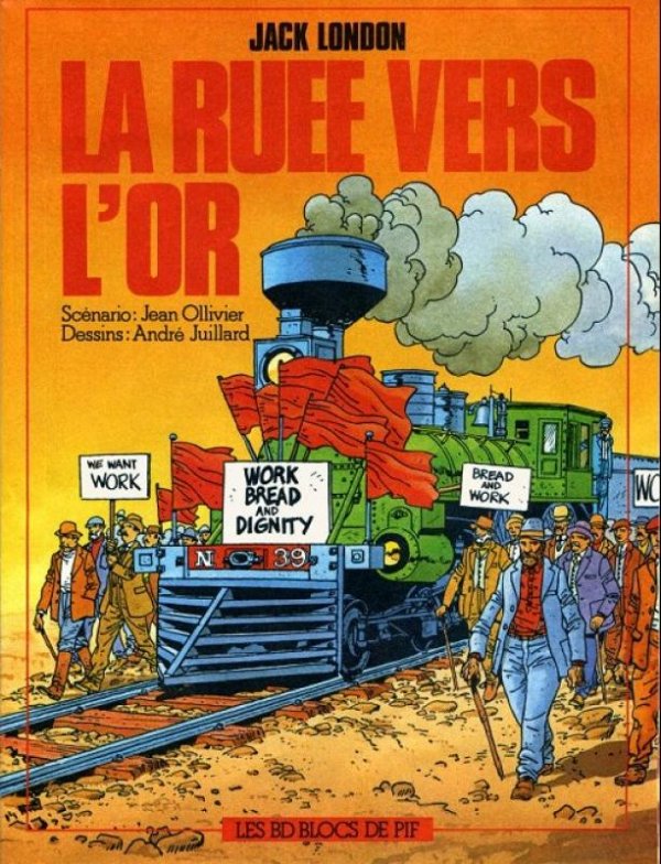 Ruée vers l'or (La) par Jean Ollivier / Maraud et André Juillard - Couverture