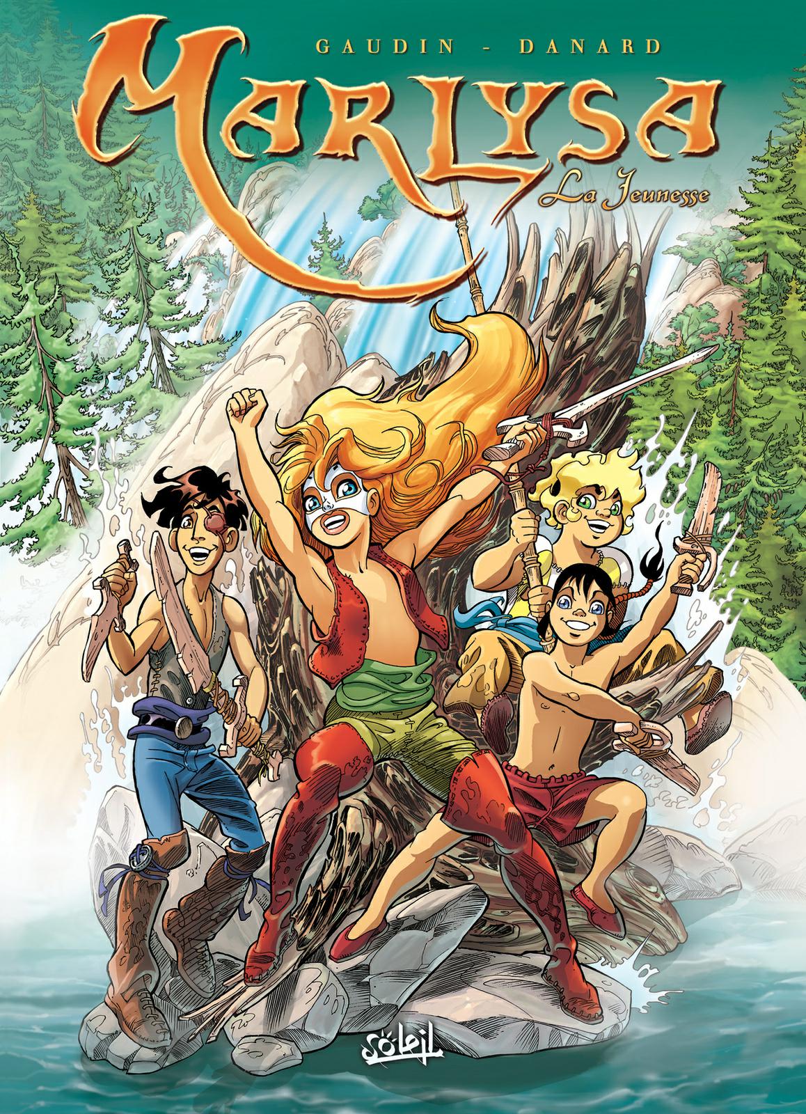 Jeunesse de Marlysa (La) - Série Marlysa par Jean-Charles Gaudin et Jean-Pierre Danard / Dan - Couverture