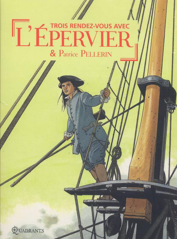 Epervier (Les Rendez-vous de l') T1 à 3 - 9782302004443