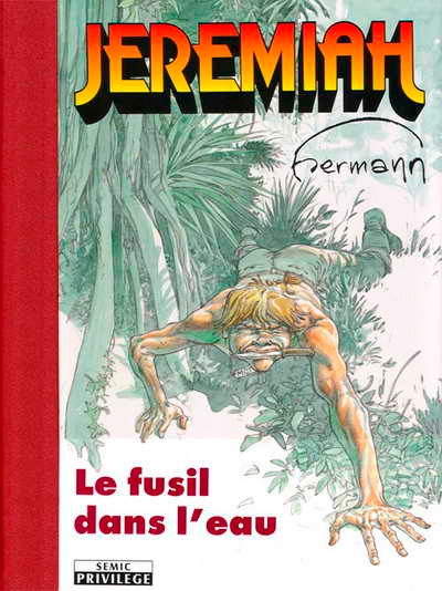 Fusil dans l'eau (Le) - Série Jeremiah - 9782914082419