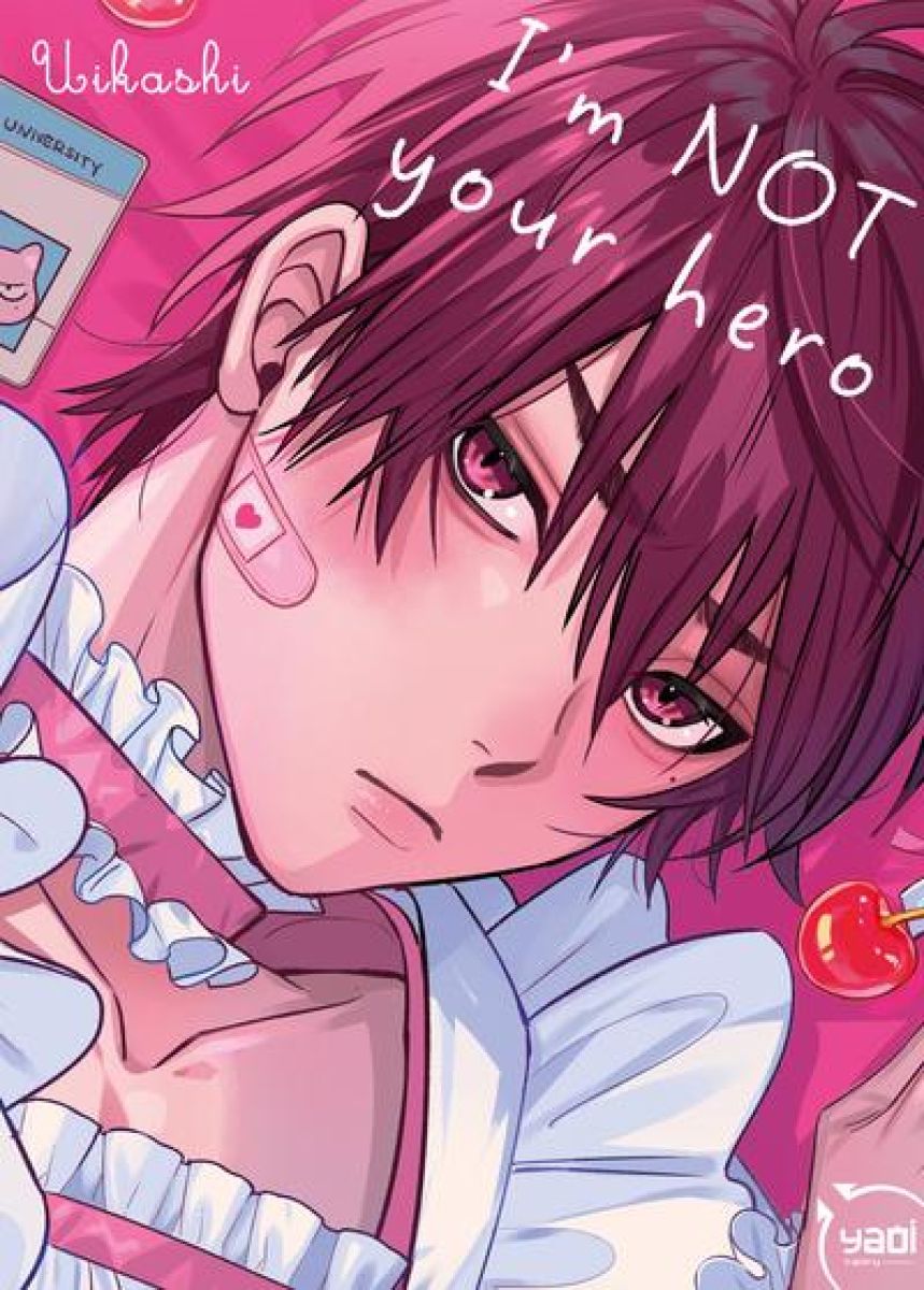I'm not your hero par Uikashi - Couverture