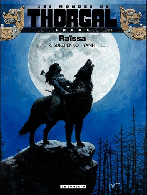 Raïssa - Série Mondes de Thorgal (Les) - Louve - 9782803634552