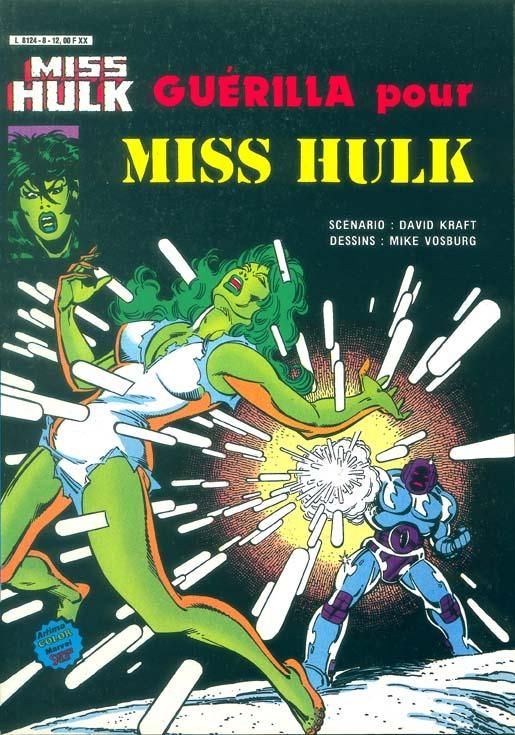 Guerilla pour Miss Hulk