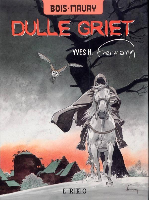 Dulle Griet - Série Tours de Bois-Maury (Les) - 9789078285359