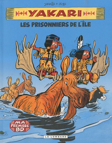 Prisonniers de l'île (Les) - Série Yakari - 9782803627318