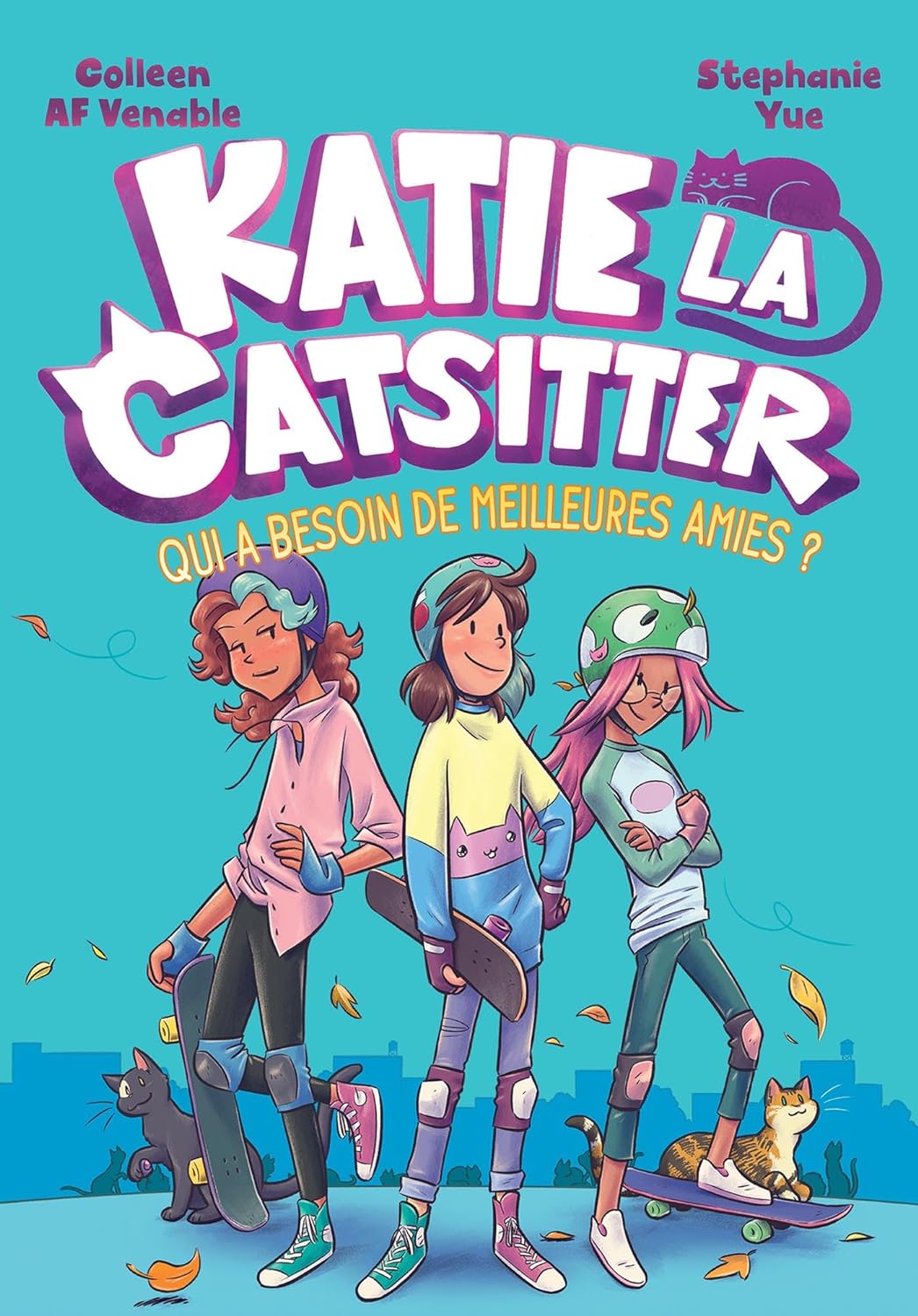 Qui a besoin de meilleurs amies ?