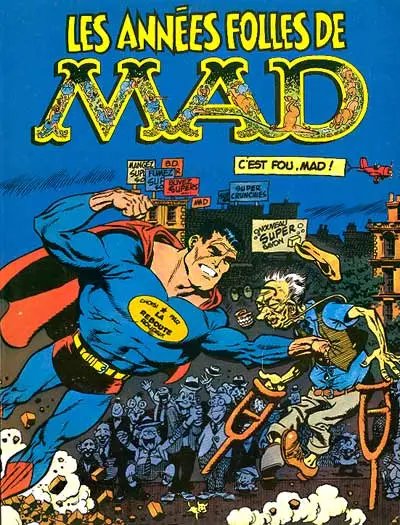 Années folles de MAD (Les)