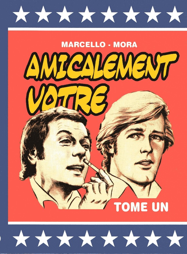 Amicalement Vôtre Tome un