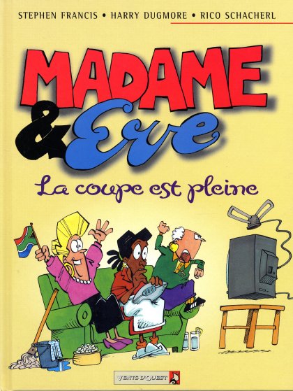 Coupe est pleine (La)