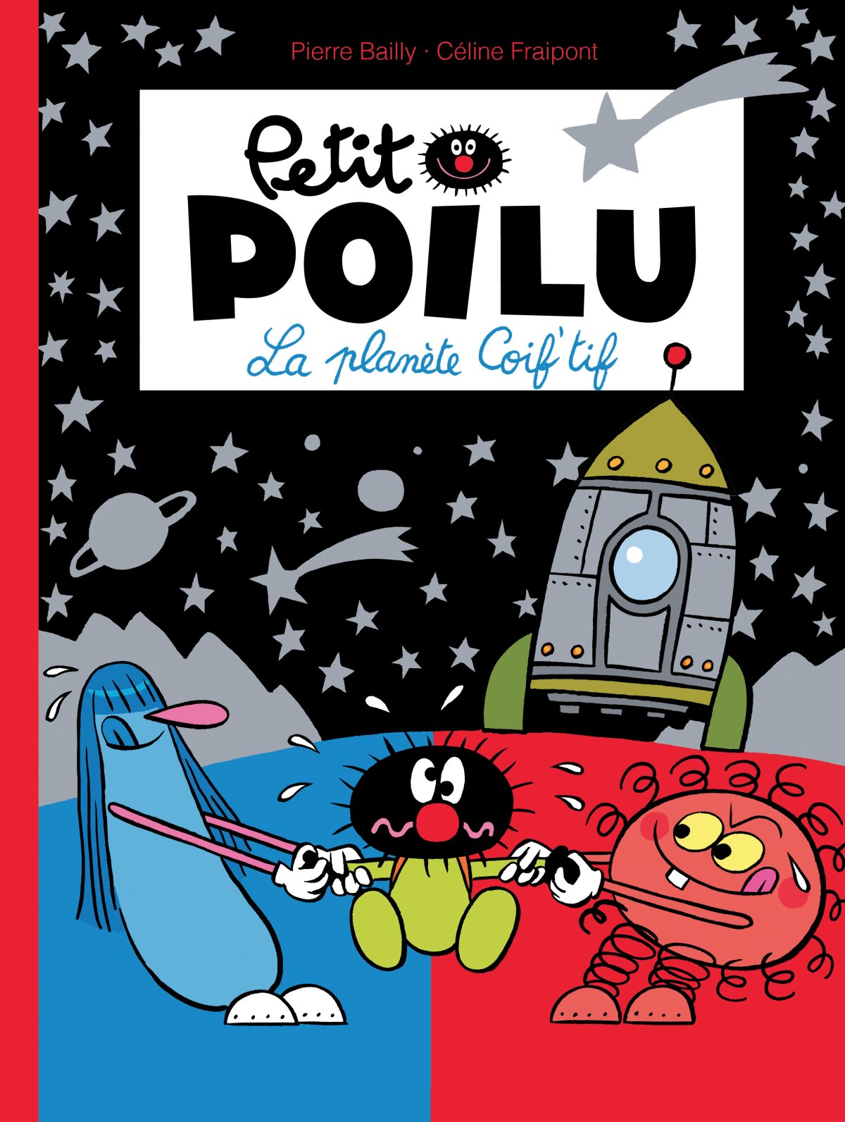 Planète Coif'tif (La) - Série Petit Poilu par Céline Fraipont et Pierre Bailly - Couverture