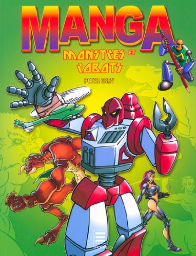 Monstres et Robots - Série Manga par Peter Gray - Couverture