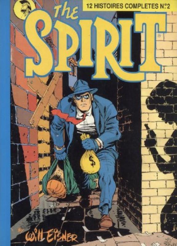 12 histoires complètes du Spirit - Série Spirit (Le) par Will Eisner - Couverture