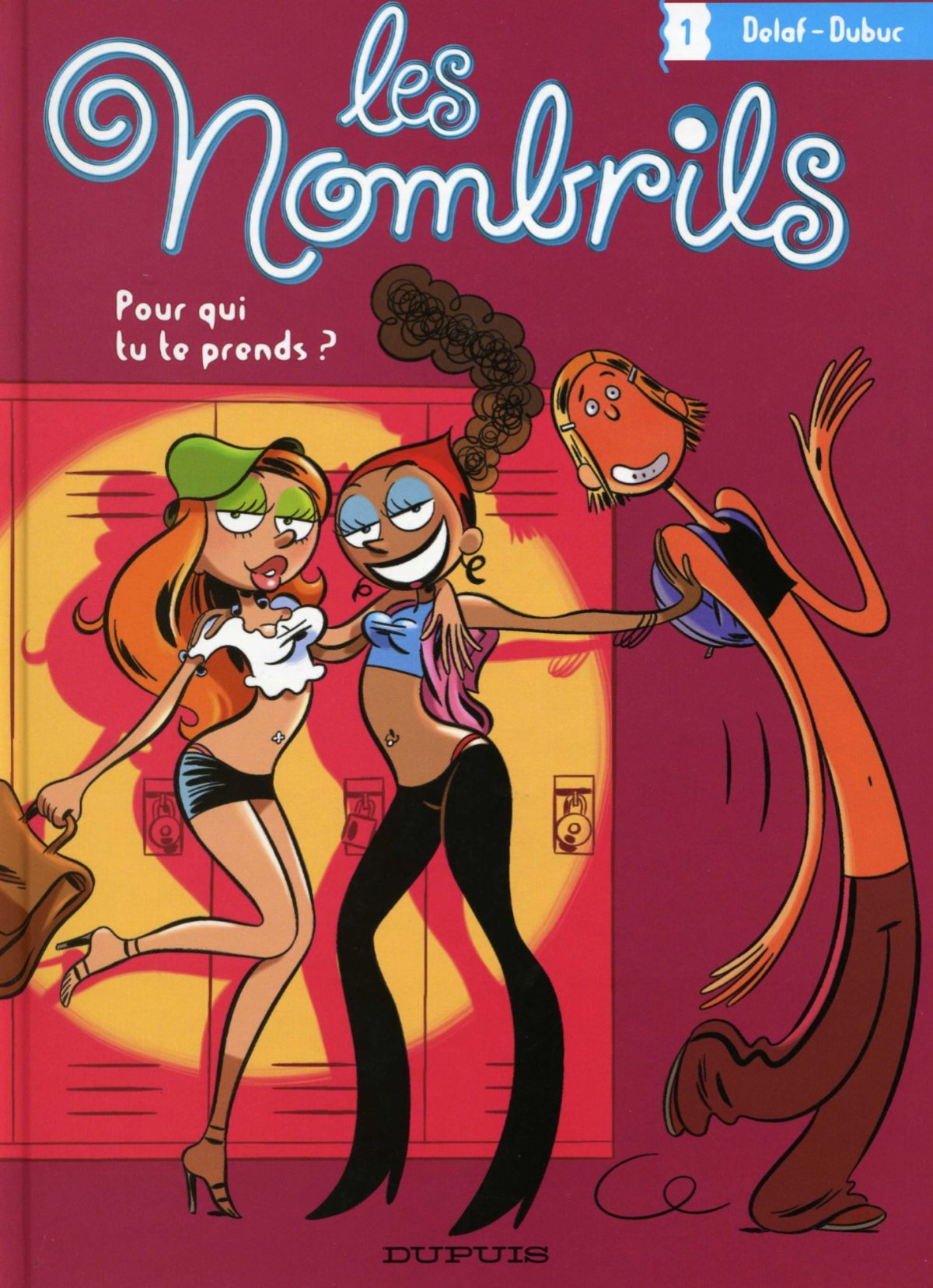 Pour qui tu te prends ? - Série Nombrils (Les) - 9782800152240