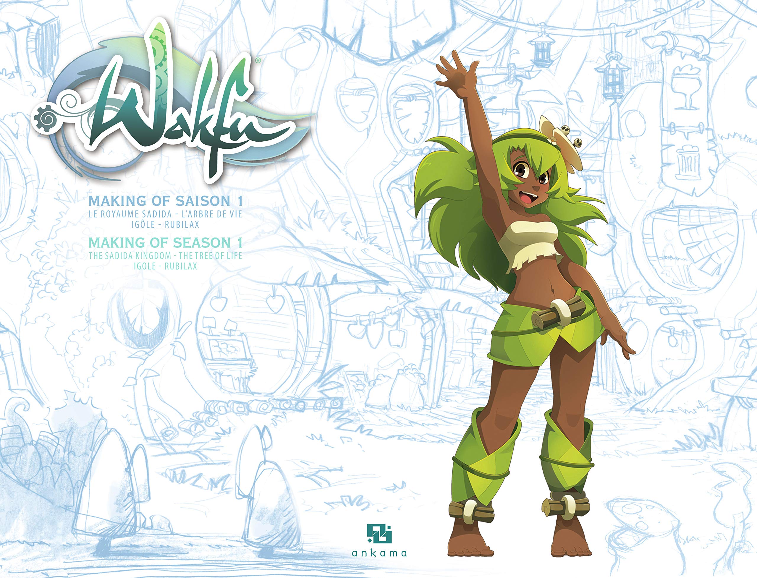 Making Of WAKFU Saison 1 8