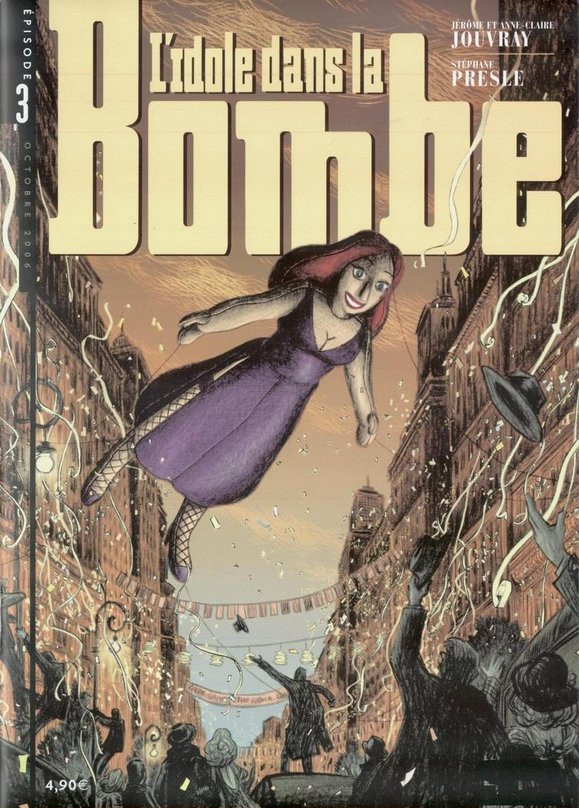 Idole dans la Bombe (L') - Fascicule 3