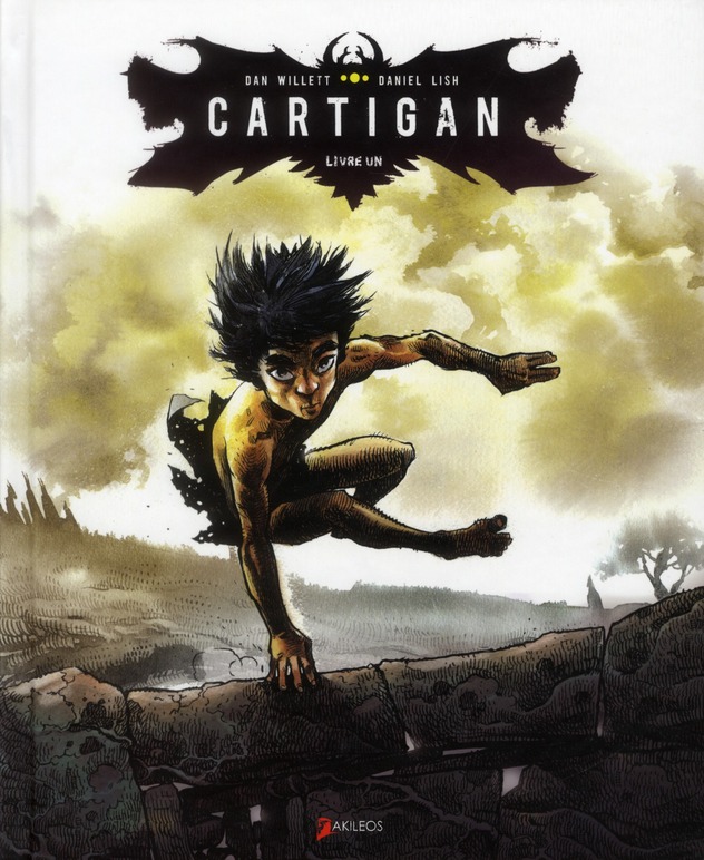 Cartigan - Livre Premier - Série Cartigan par Dan Willett et Daniel Lish - Couverture