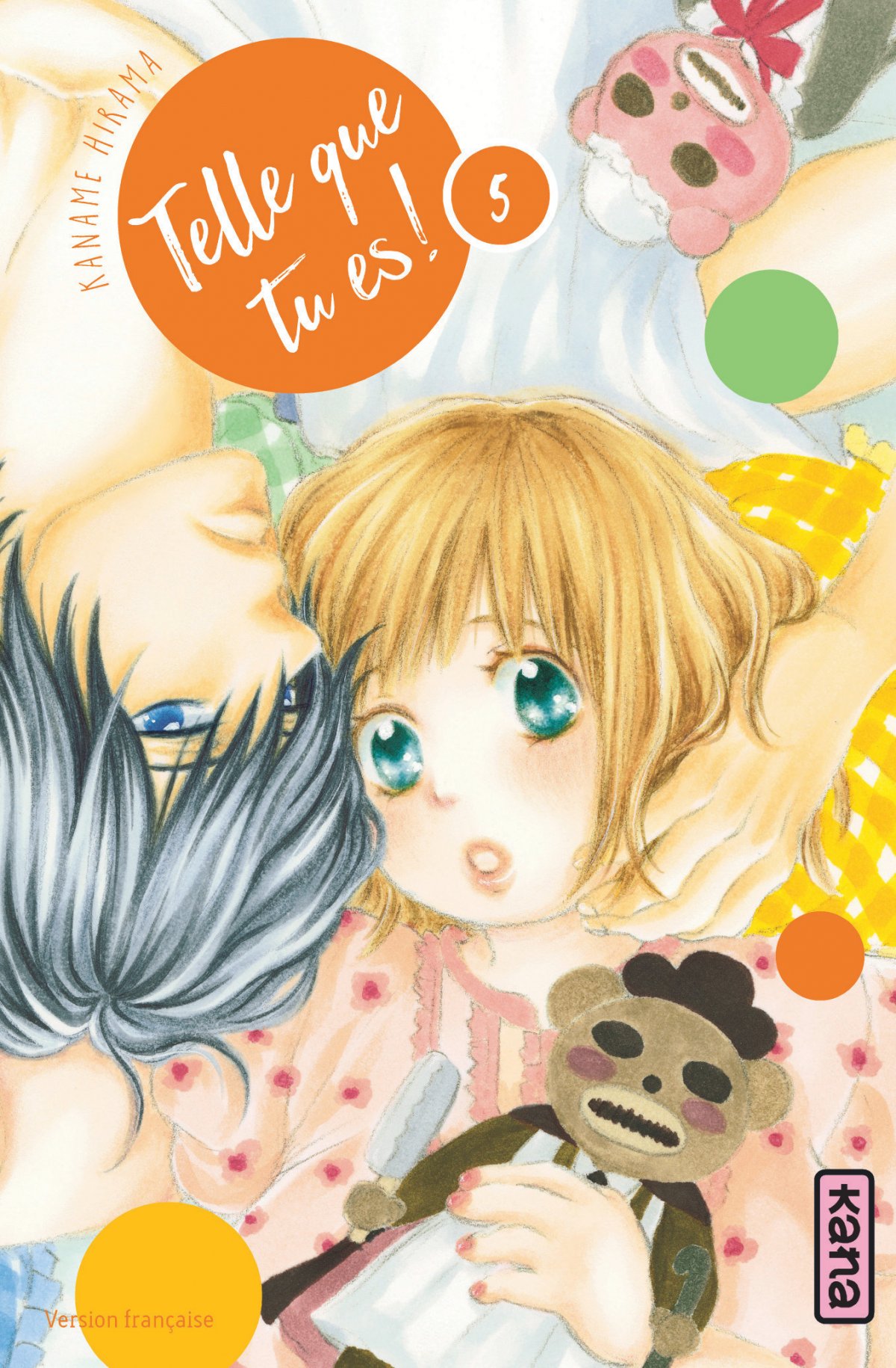 Telle que tu es ! 5 - Série Telle que tu es ! par Kaname Hirama - Couverture