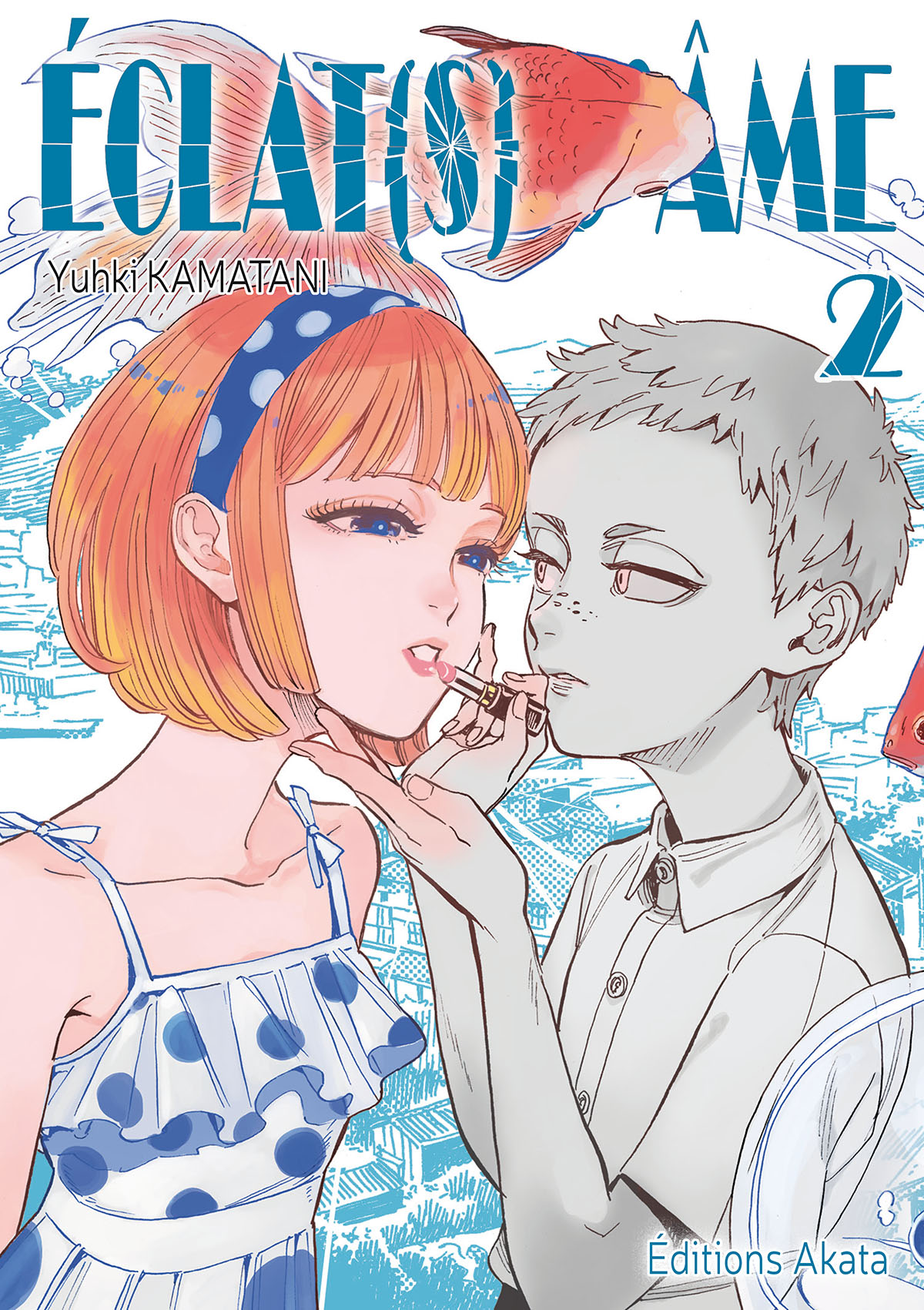 Éclat(s) d'âme 2