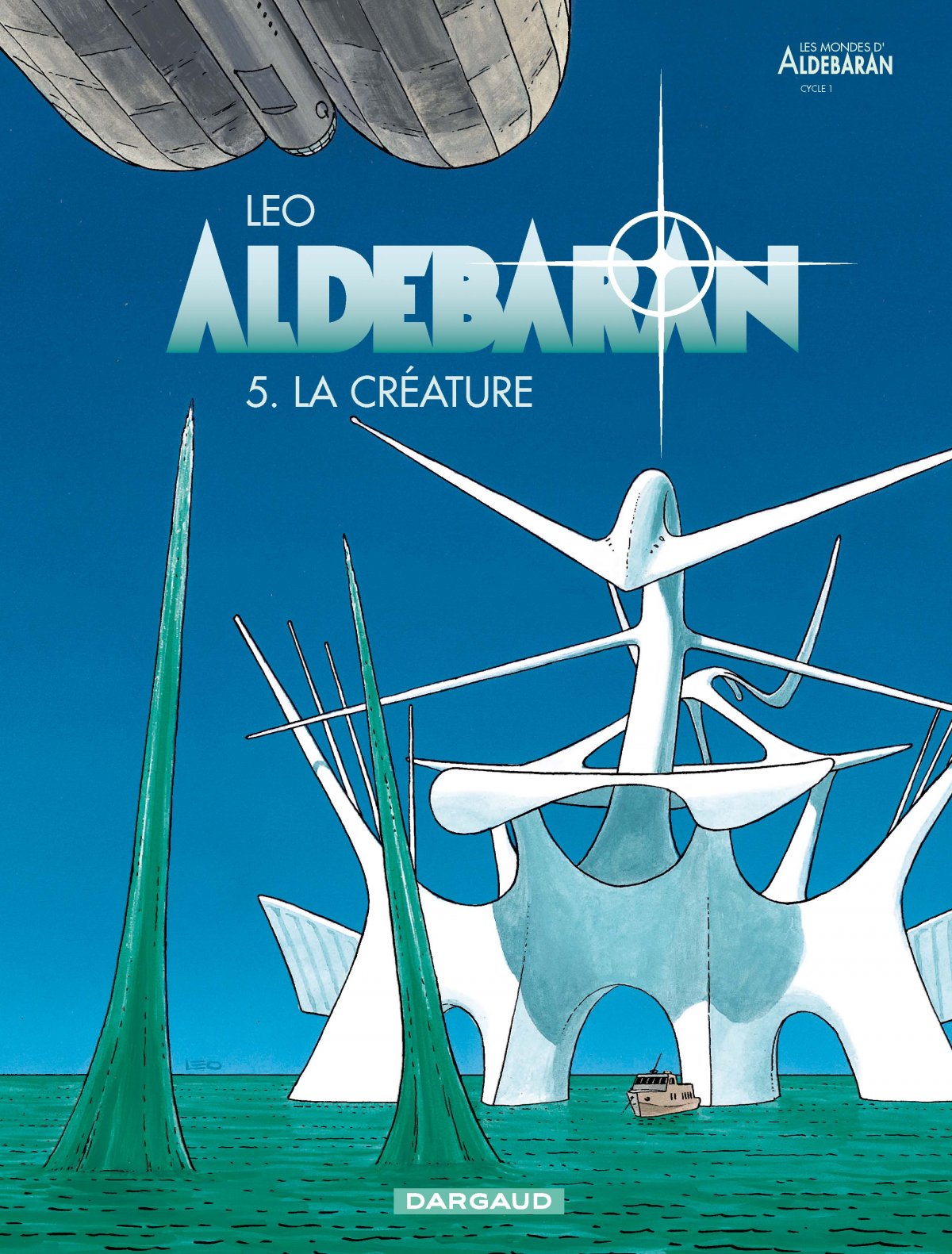 Créature (La) - Série Aldebaran - 9782205049718