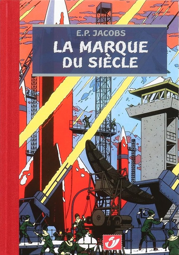 E.P. Jacobs - La marque du siècle par Edgar Pierre Jacobs - Couverture
