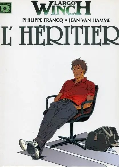 Héritier (L') - Série Largo Winch