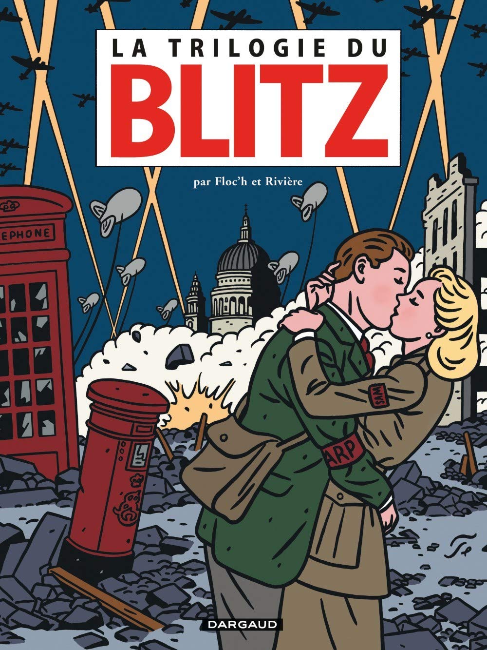 Trilogie du Blitz (La)