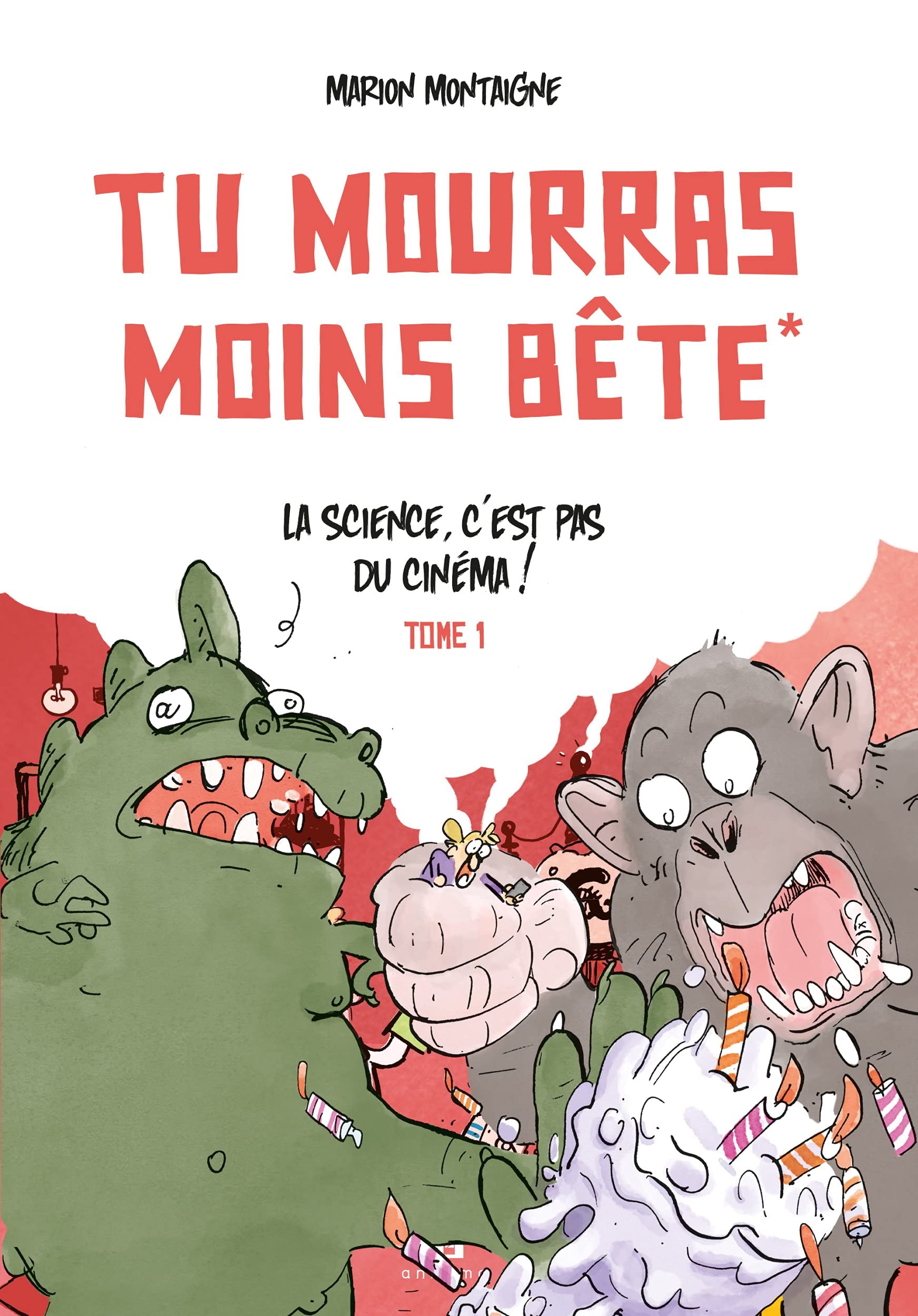 Science, c'est pas du cinéma (La)