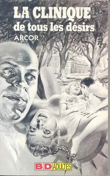 Clinique de tous les désirs(La) 1 - Série Docteur Sex - 9782865644964