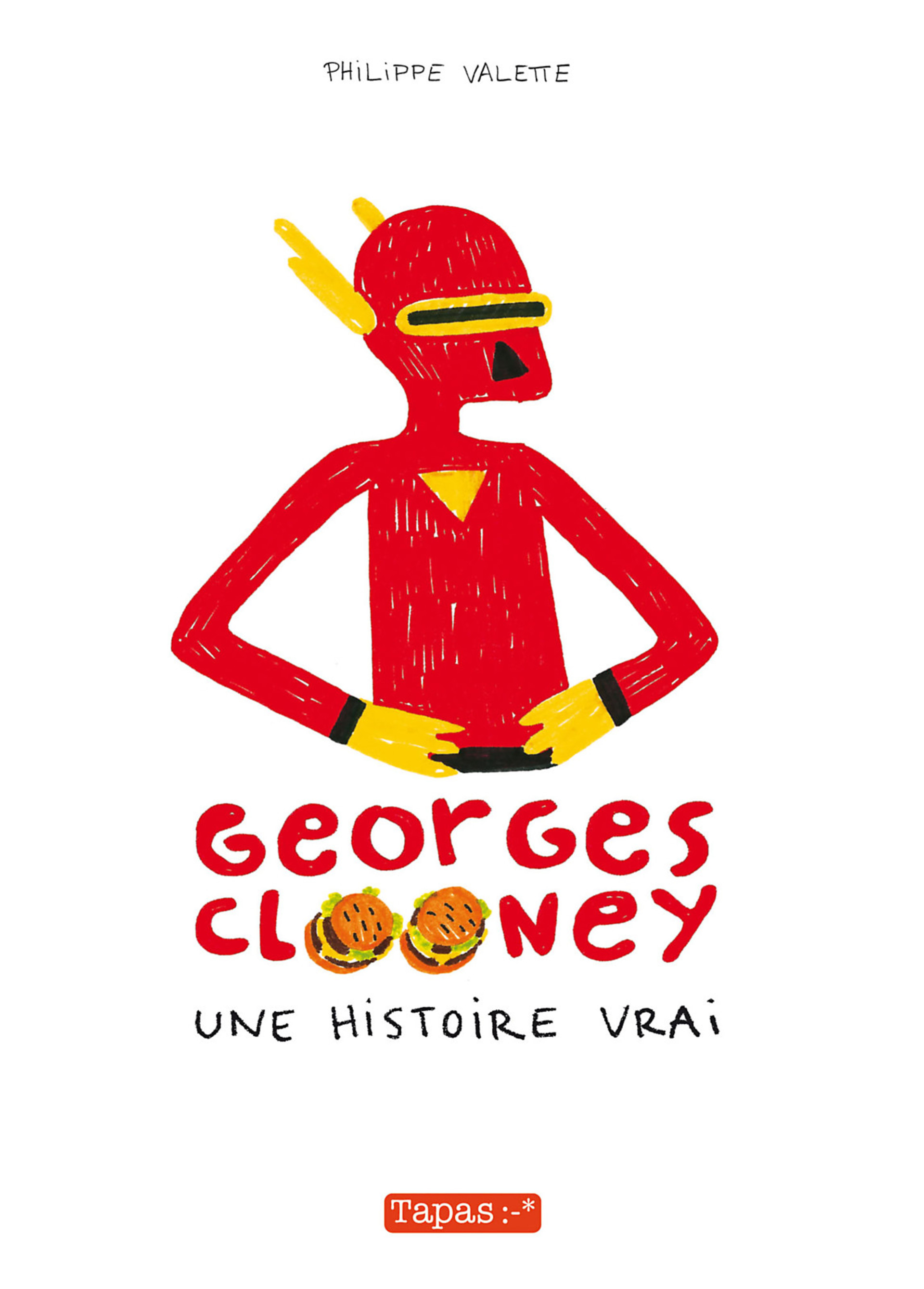 Histoire vrai (Une)