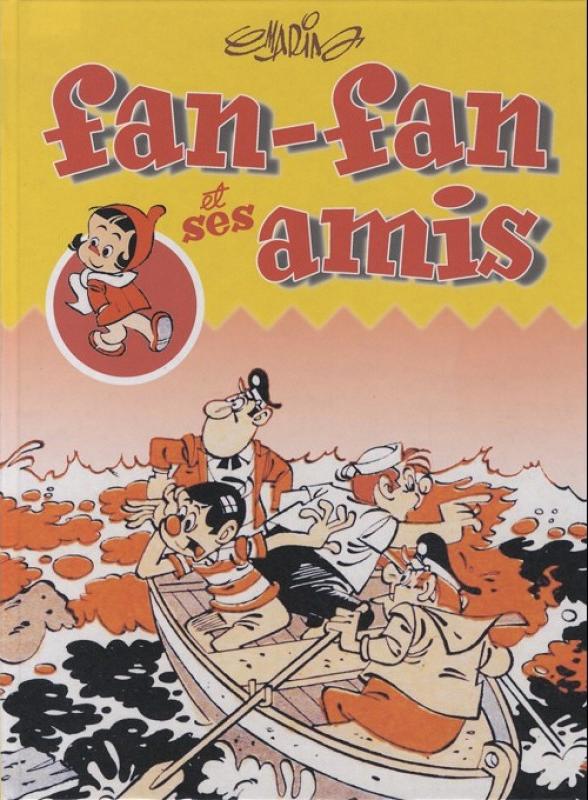 Fan-Fan et ses amis 4 - Série Fan-Fan et ses amis par Claude Marin - Couverture