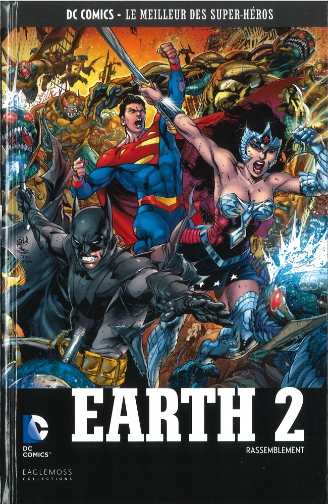 Earth 2 - Rassemblement - Série DC Comics - Le Meilleur des Super-Héros (Eaglemoss) par James Robinson, Trevor Scott et Nicola Scott - Couverture