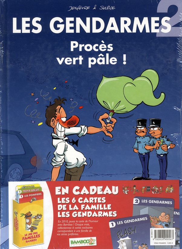 Flagrant délire ! - Série Gendarmes (Les) - 9782818900567