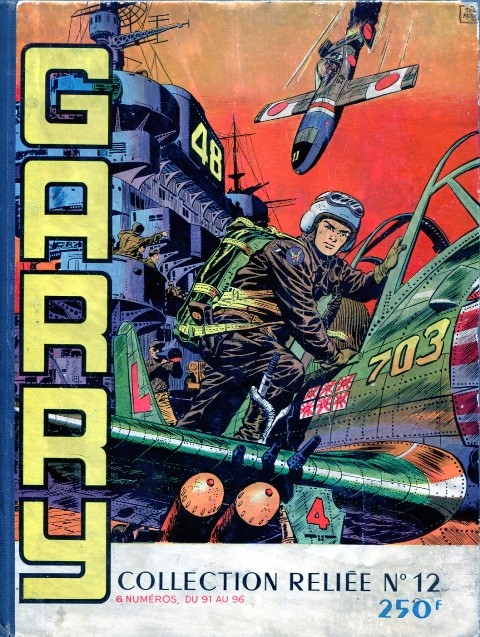 Sergent Garry Collection reliée 12