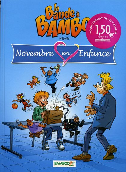 Bande à Bamboo présente Novembre en Enfance (La)