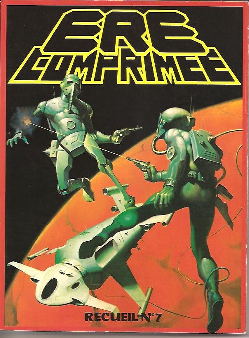 Ère Comprimée Recueil 7