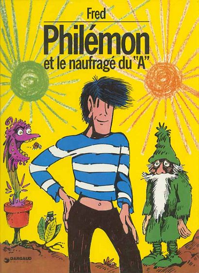 Philémon et le naufragé du "A" - Série Philémon - 9782205006469