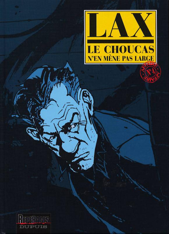 Choucas n'en mène pas large (Le)