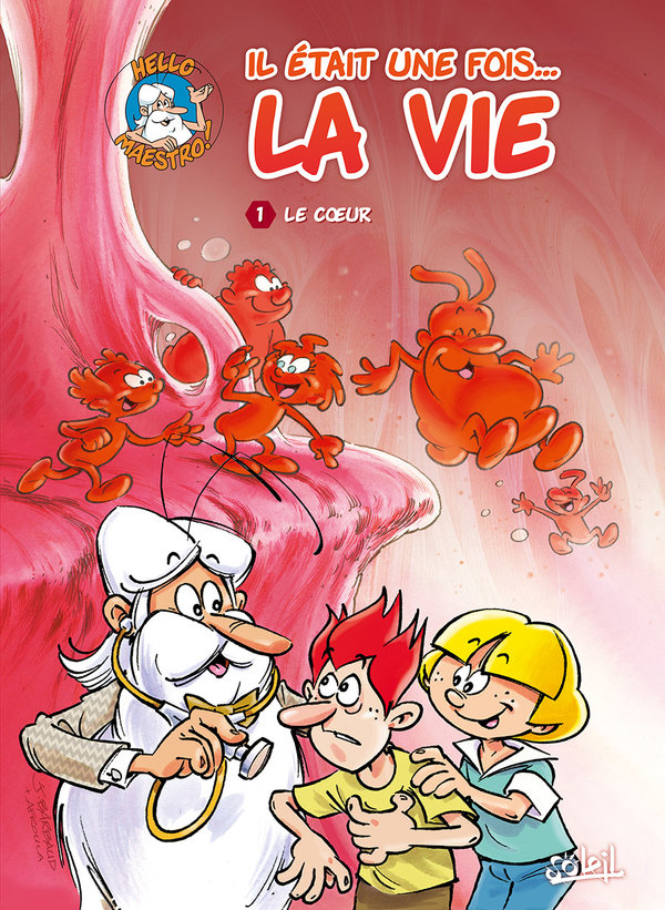 Série Il était une fois la vie