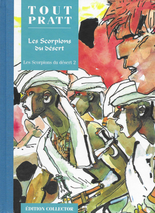 Scorpions du désert (Les) 2 - Série Tout Pratt par Hugo Pratt - Couverture