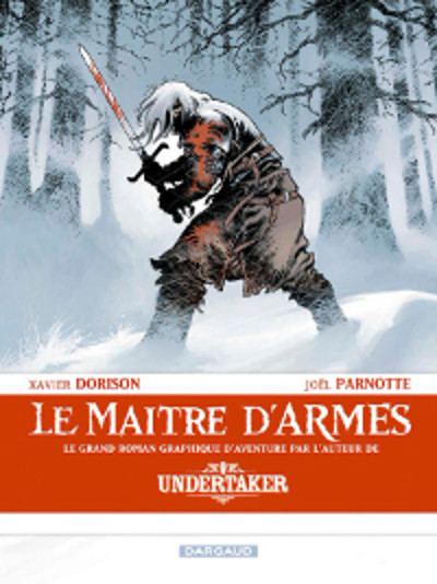Le Maître d'Armes présenté par les auteurs