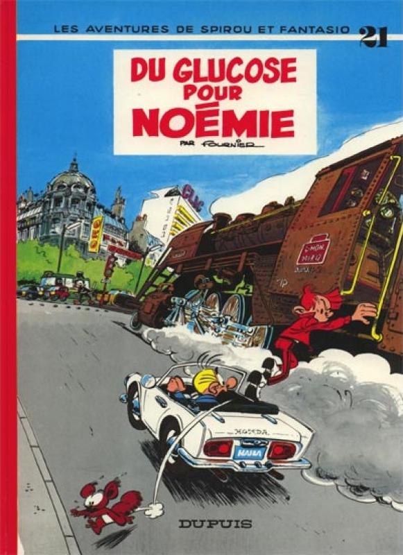 Glucose pour Noémie (Du) - Série Spirou et Fantasio
