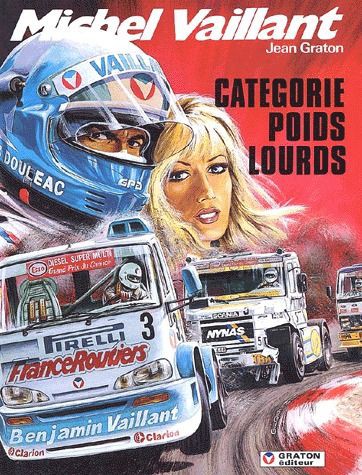 Catégorie poids lourds - Série Michel Vaillant - 9782870980088