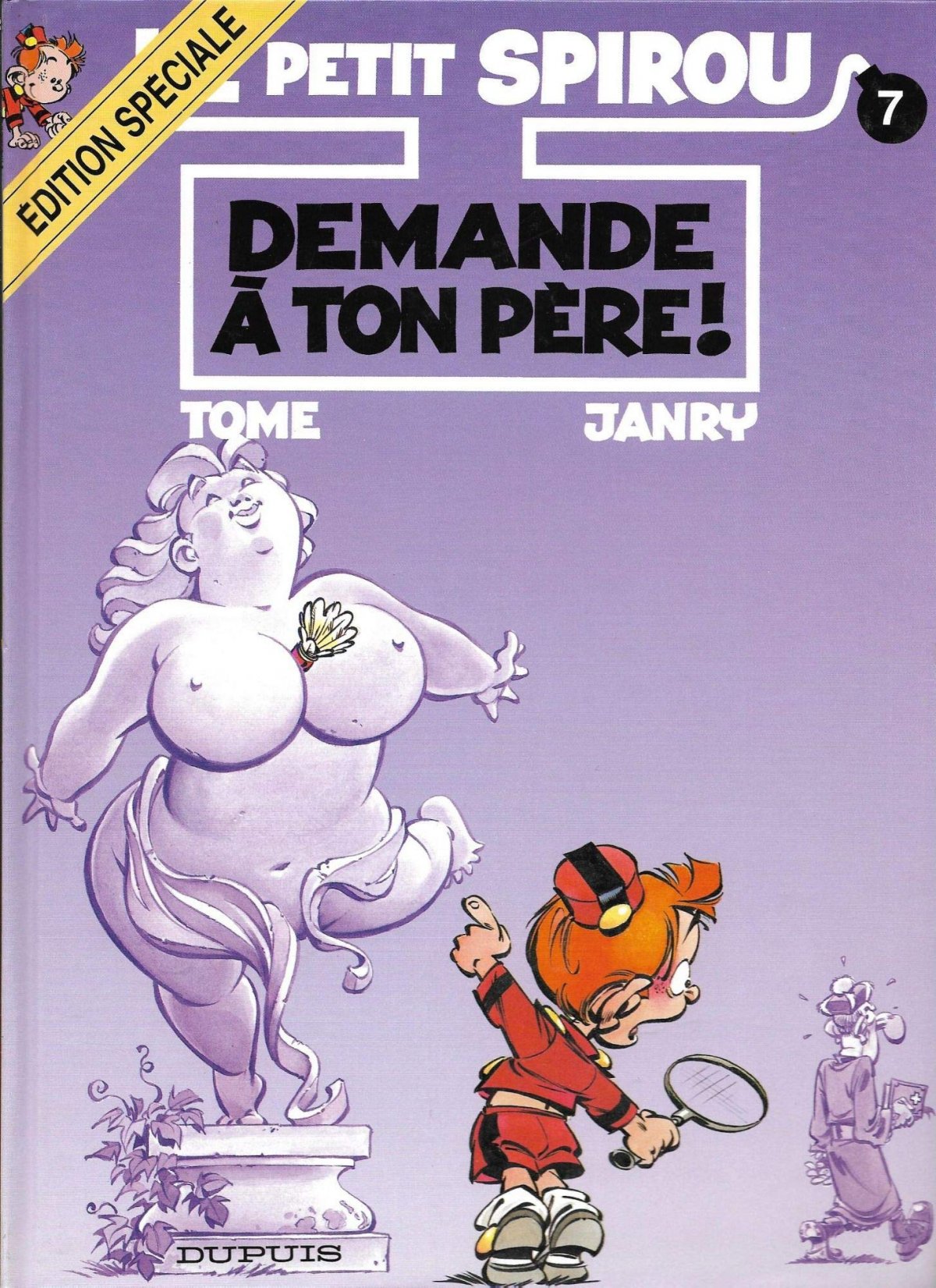 Demande à ton père ! - Série Petit Spirou (Le) - 9782800127095
