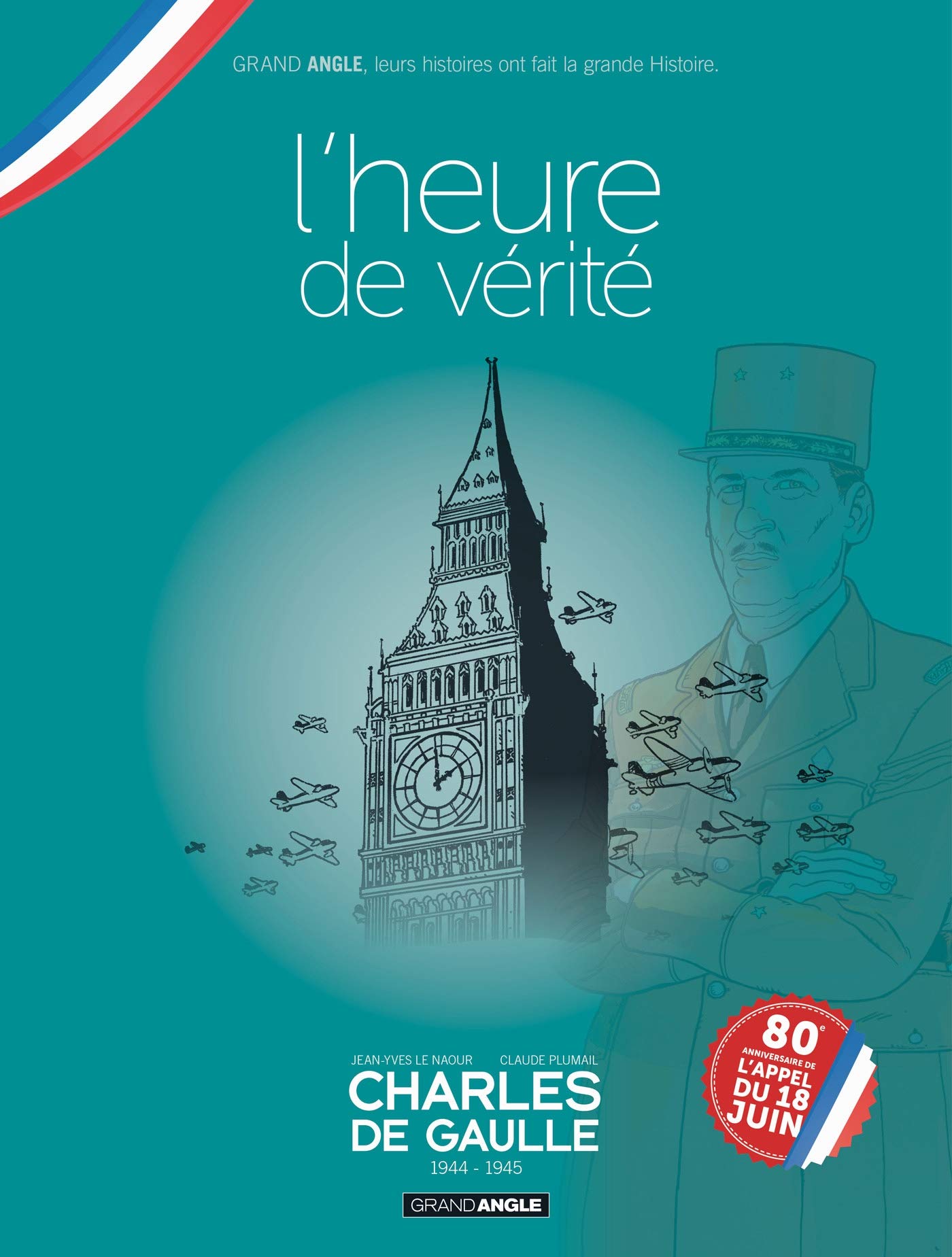 1944-1945 - L'Heure de vérité